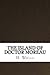 The Island of Doctor Moreau by H.G. Wells The Island of Doctor Moreau by H.G. Wells