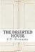 The Deserted House