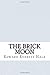 The Brick Moon