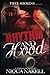 Rhythm & Hood: A Dope Boy's Heartbeat