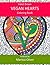 Vegan Hearts: Coloring Book...