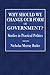 Why Should We Change Our Form of Government?: Studies in Practical Politics
