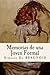 Memorias de Una Joven Formal (Spanish Edition)