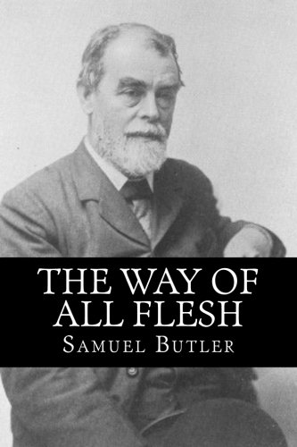 The Way of All Flesh
