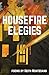 Housefire Elegies