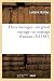 Deux Mariages: Un Grand Mar...