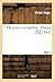 Oeuvres Complètes . Poésie Tome 1 (Litterature) (French Edition)
