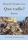 Quo vadis?: Roman