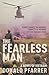 The Fearless Man: A Novel o...