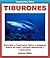 Español Para Niños: Tiburones - Divertidos y Fascinantes Datos e Imágenes Acerca de Estas Criatural Misteriosas y Fascinantes (Libros en Español Para Kindle) (Spanish Edition)