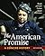 The American Promise: A Concise History, Combined Volume