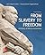From Slavery to Freedom by John Hope Franklin