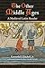 The Other Middle Ages by Kenneth F. Kitchell Jr.