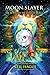 Moon Slayer
