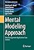 Mental Modeling Approach: Risk Management Application Case Studies (Risk, Systems and Decisions)