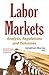 Labor Markets: Analysis, Re...