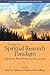 Toward a Spiritual Research Paradigm by Jing Lin