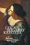 Cixous, Irigaray,...