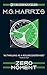 The Joshua Files 3: Zero Moment (The Joshua Files 2nd edition)