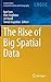 The Rise of Big Spatial Data (Lecture Notes in Geoinformation and Cartography)