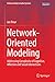 Network-Oriented Modeling: Addressing Complexity of Cognitive, Affective and Social Interactions (Understanding Complex Systems)