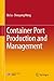 Container Port Production a...