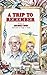 A Trip to Remember