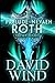 Prelude To Nevaeh: Roth's Story: Prequel to The Epic Sci-Fi Fantasy Series Tales Of Nevaeh