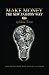 Make Money The New Fashion Way 2.0 by Ruben Cobos