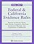 Federal and California Evid...