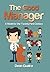 The Good Manager: A Model for the Twenty-First Century