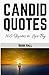Candid Quotes: 165 Quotes to Live By