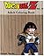 Dragon Ball Z: Coloring Book: Series (Vol.6): Coloring Book