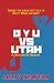 BYU vs. Utah by Colby Newton
