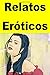 Relatos Er�ticos: Spanish