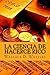La Ciencia de Hacerce Rico (Spanish Edition)