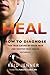 Heal: How to Diagnose the T...