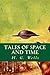 Tales of Space and Time