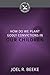 How Do We Plant Godly Convictions in Our Children?
