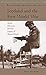 Scotland and the First World War: Myth, Memory, and the Legacy of Bannockburn (Aperçus: Histories Texts Cultures)