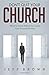 Don't Quit Your Church: What to Know Before You Leave Your Present Ministry
