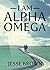 I Am Alpha and Omega by Jesse Brown