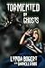 Tormented By Ghosts: True L...