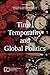 Time, Temporality and Globa...