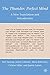 The Thunder: Perfect Mind: A New Translation and Introduction