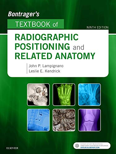 Bontrager's Textbook of Radiographic Positioning and Related Anatomy (Hardcover)