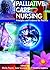 Palliative Care Nursing by Sheila Payne