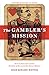 The Gambler's Mission: Steve P. Holcombe and the Heritage of the Louisville Rescue Mission
