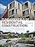 Fundamentals of Residential Construction