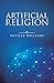 Artificial Religion